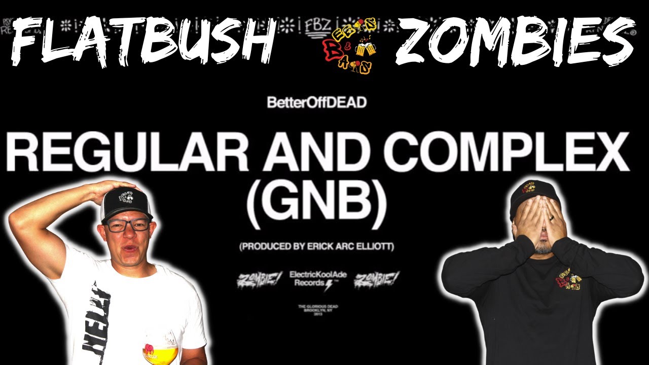 HOW DO YOU WANT IT?? | Flatbush Zombies - Regular and Complex Reaction