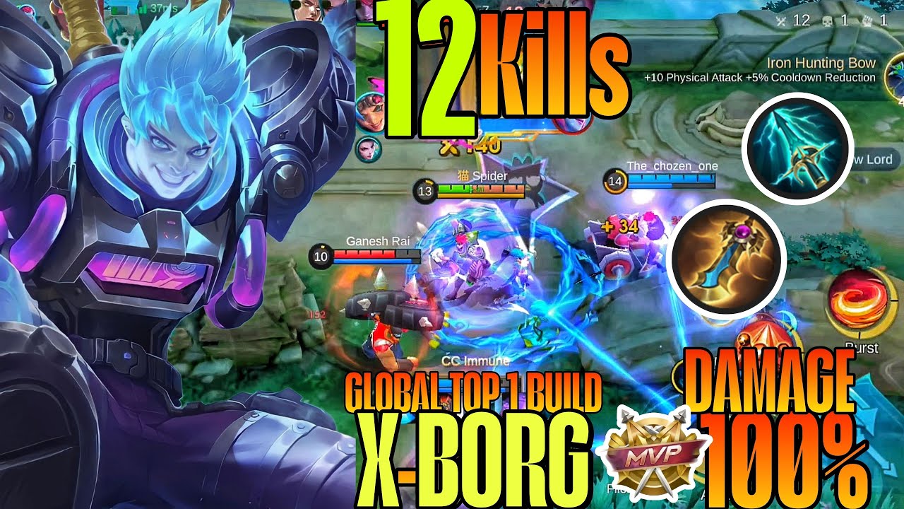 12 Kills!! Monster X-Borg Deadly EXP Liner!! - Build Top 1 Global X-Borg ~ MLBB