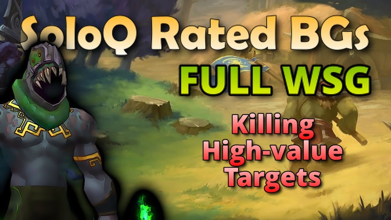 The War Within PvP | The DOs and DON'Ts of SoloQ Rated BGs | Killing High Value Targets in WSG
