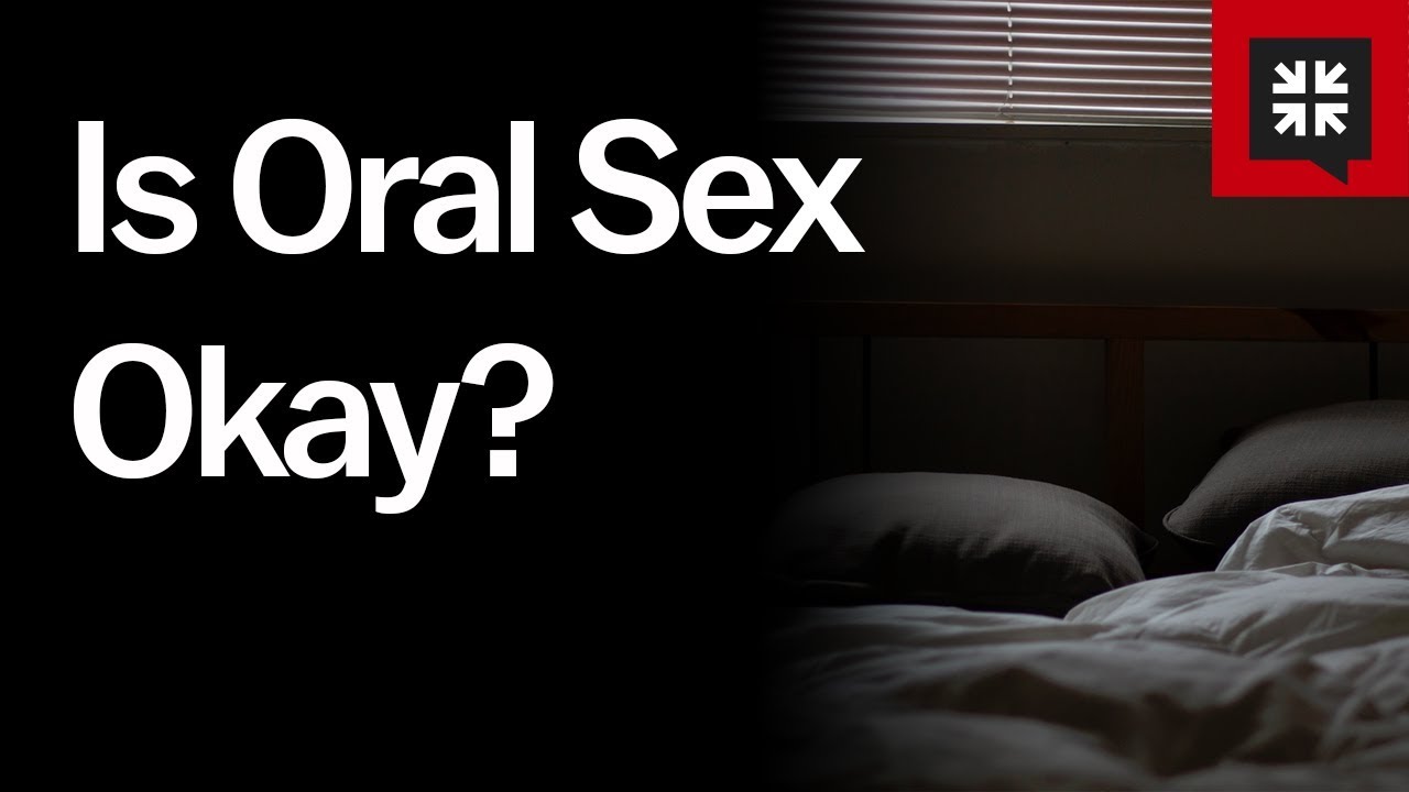 Is Oral Sex Okay?