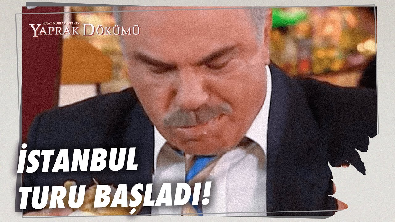 Tekin Ailesi İstanbul'u Geziyor! - Yaprak D&ouml;k&uuml;m&uuml; 1. B&ouml;l&uuml;m