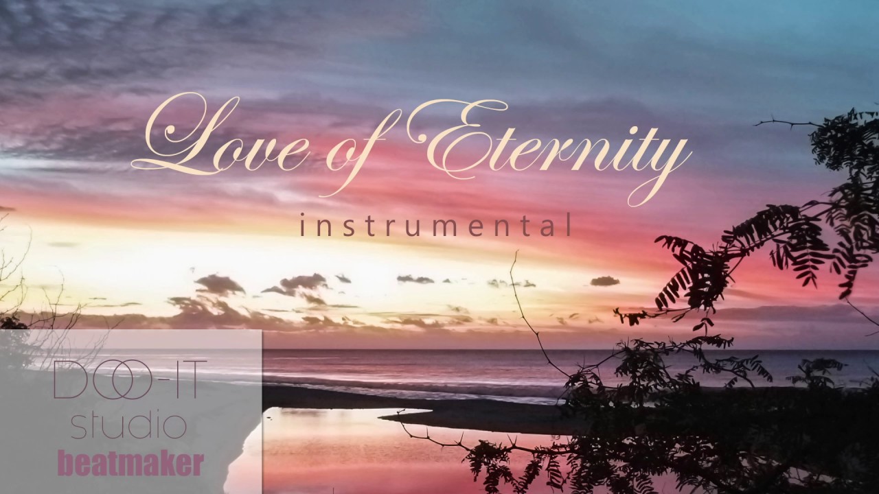 Love of Eternity riddim - DOO IT studio