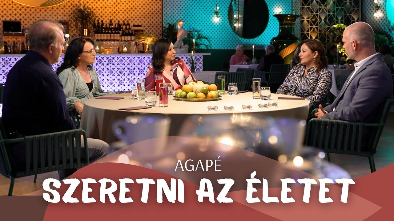 AGAPÉ - Szeretni az életet (144. adás)