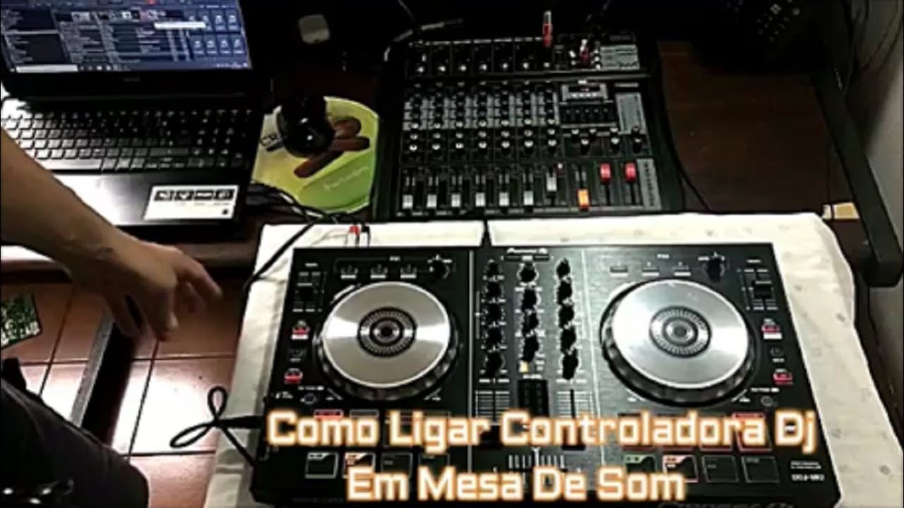 Como Ligar Controladora Dj Em Mesa De Som