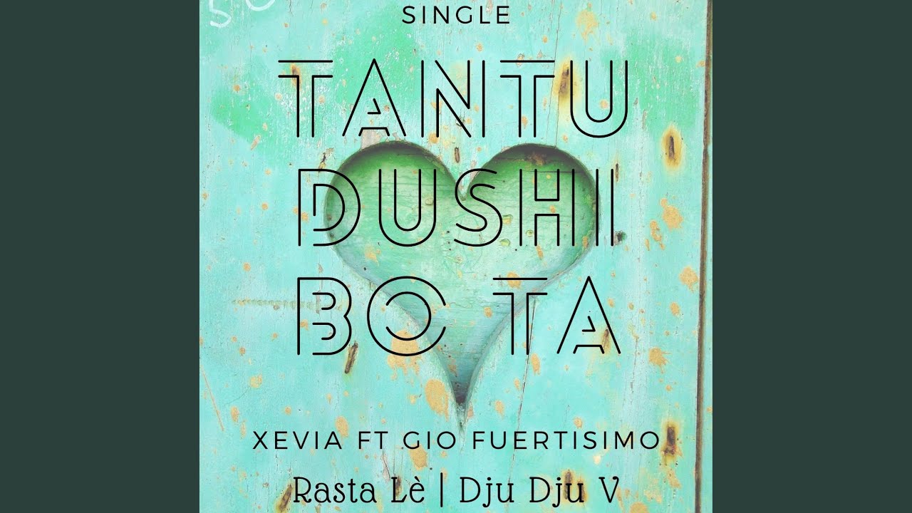 Tantu Dushi Bo Ta (feat. GIO Fuertisimo) (Live)