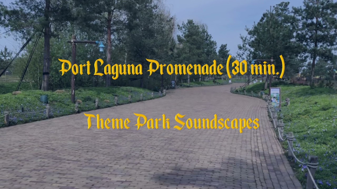 Port Laguna Promenade (30 min.) | Toverland Soundscapes