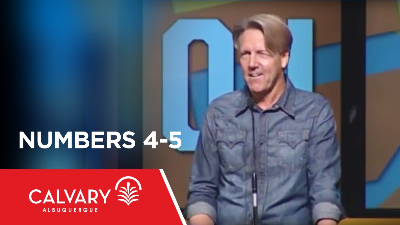 Numbers 4-5 - Skip Heitzig