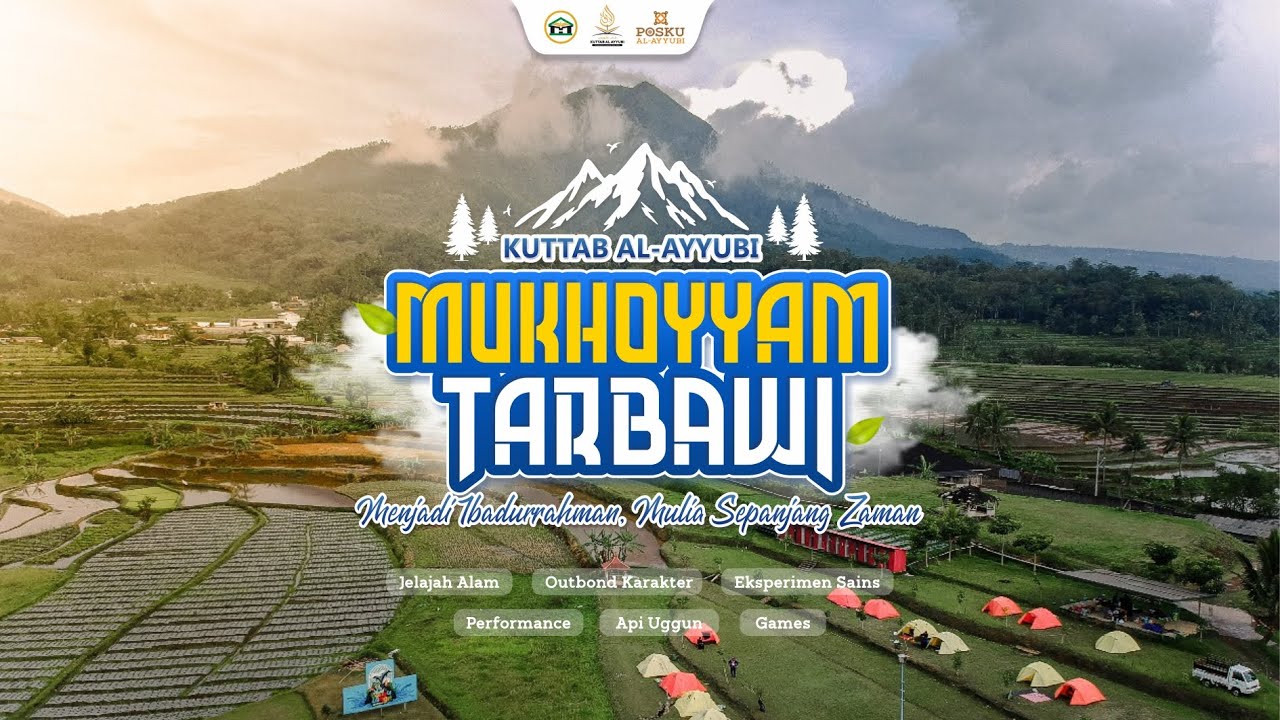 MUKHOYYAM TARBAWI Santri Qonuni - Kuttab Al Ayyubi