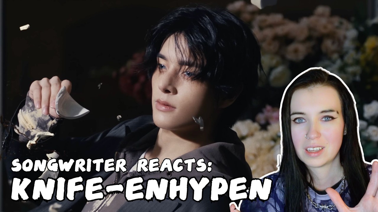 SONGWRITER REACTS TO ENHYPEN (엔하이픈) 'Knife' MV