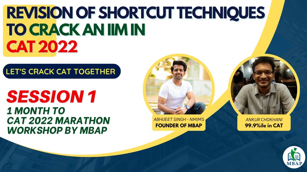 Session 1 - 1 Month To CAT 2022 Marathon Online Workshop by MBAP