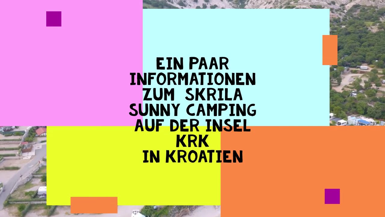 #3 Kroatien Skrila Sunny Camping (Insel Krk, Kroatien Juni 2021)