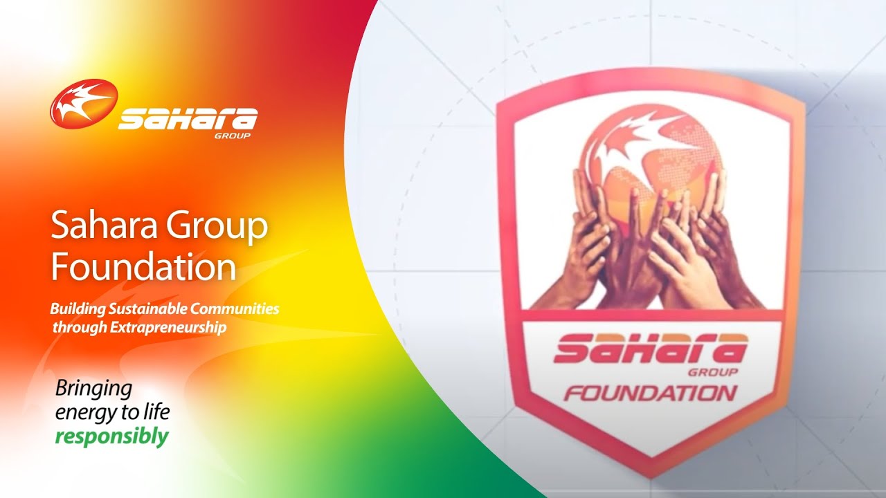 The Sahara Group Foundation Story