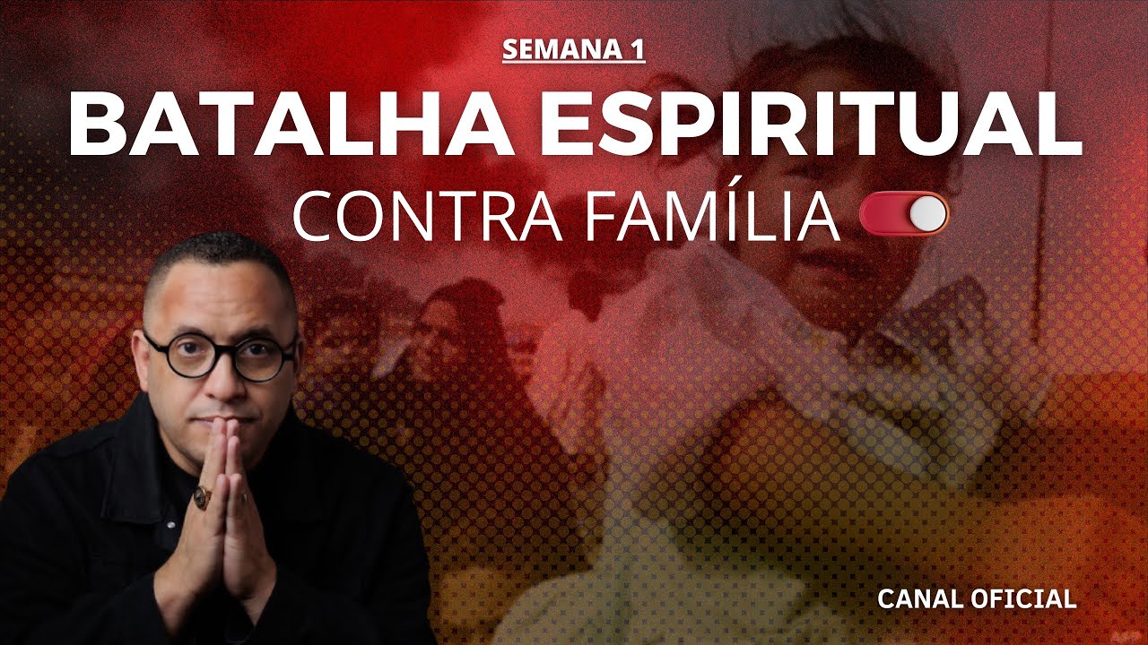 Batalha espiritual contra família - SEMANA 1 (Miquéias Oliveira) #batalhaespiritualcontraafamília