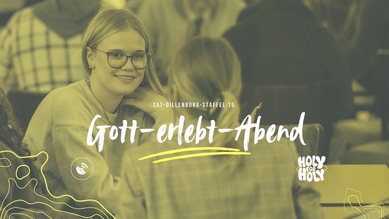 Gott-erlebt-Abend | Storytime | SAT Dillenburg