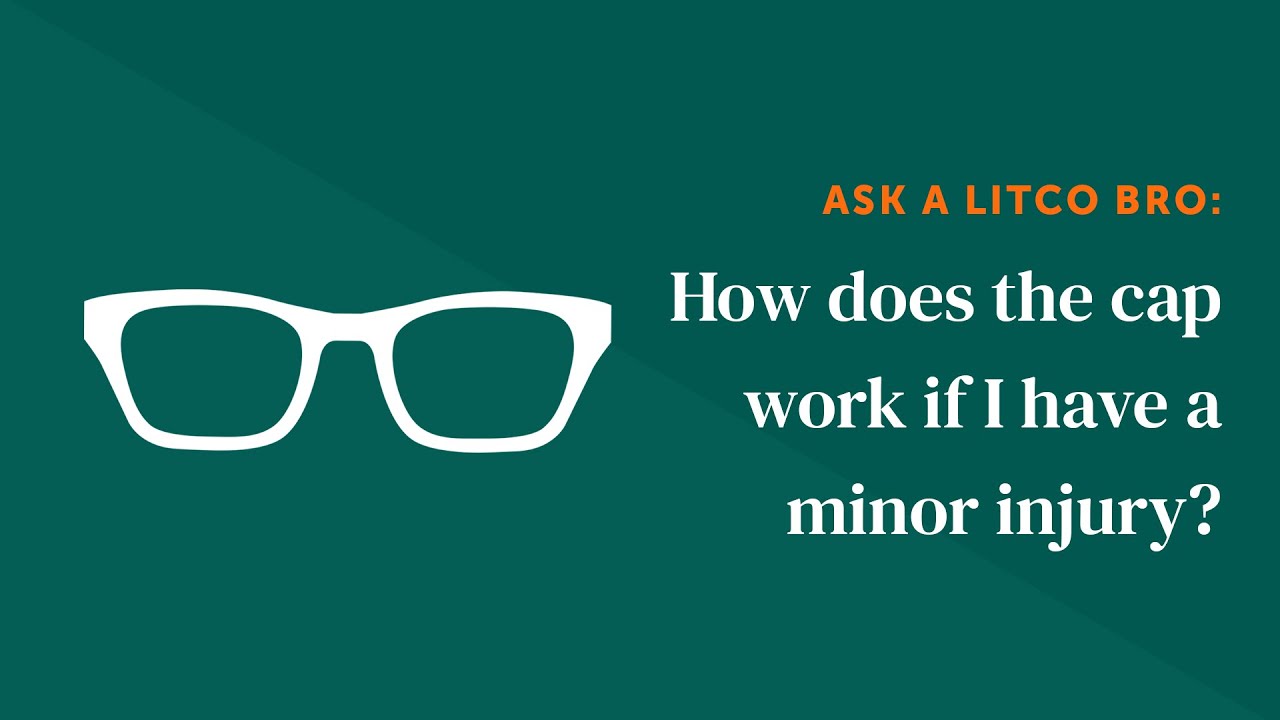 Ask A Litco Bro: How does the cap work if I have a minor injury?