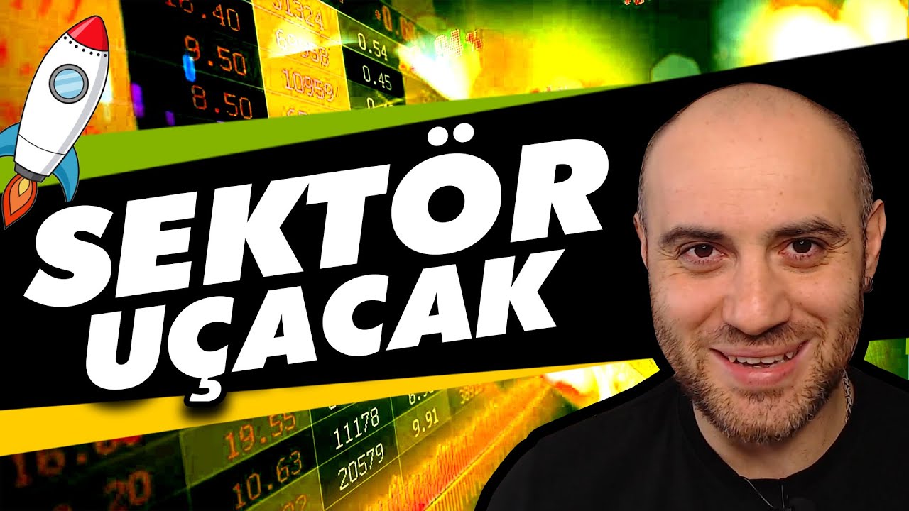 U&Ccedil;ACAK KA&Ccedil;ACAK SEKT&Ouml;RLER | Borsa Sekt&ouml;r Analizi Nasıl Yapılır
