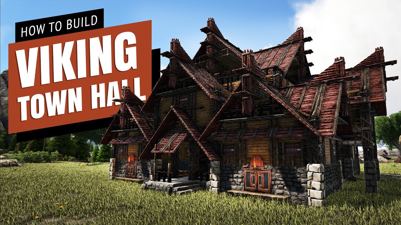 How To Build A Viking Town Hall - ARK Survival Evolved