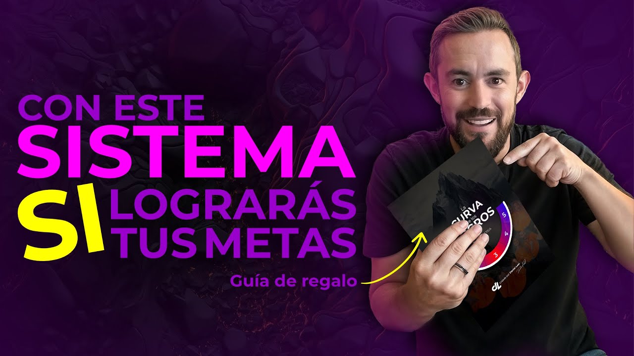 💡 C&oacute;mo SUPERAR OBST&Aacute;CULOS y LOGRAR TUS METAS con este M&eacute;todo 🔥 - Daniel Leal