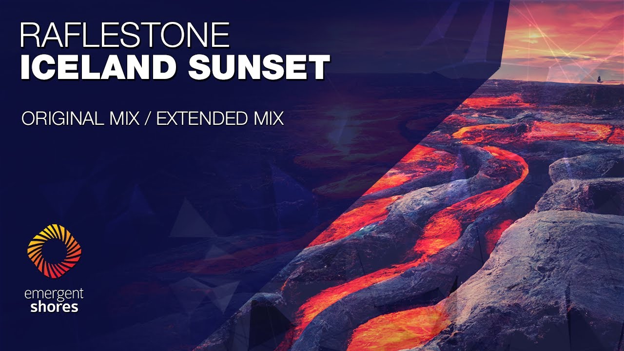 RafleSTone - Iceland Sunset [Emergent Textures]