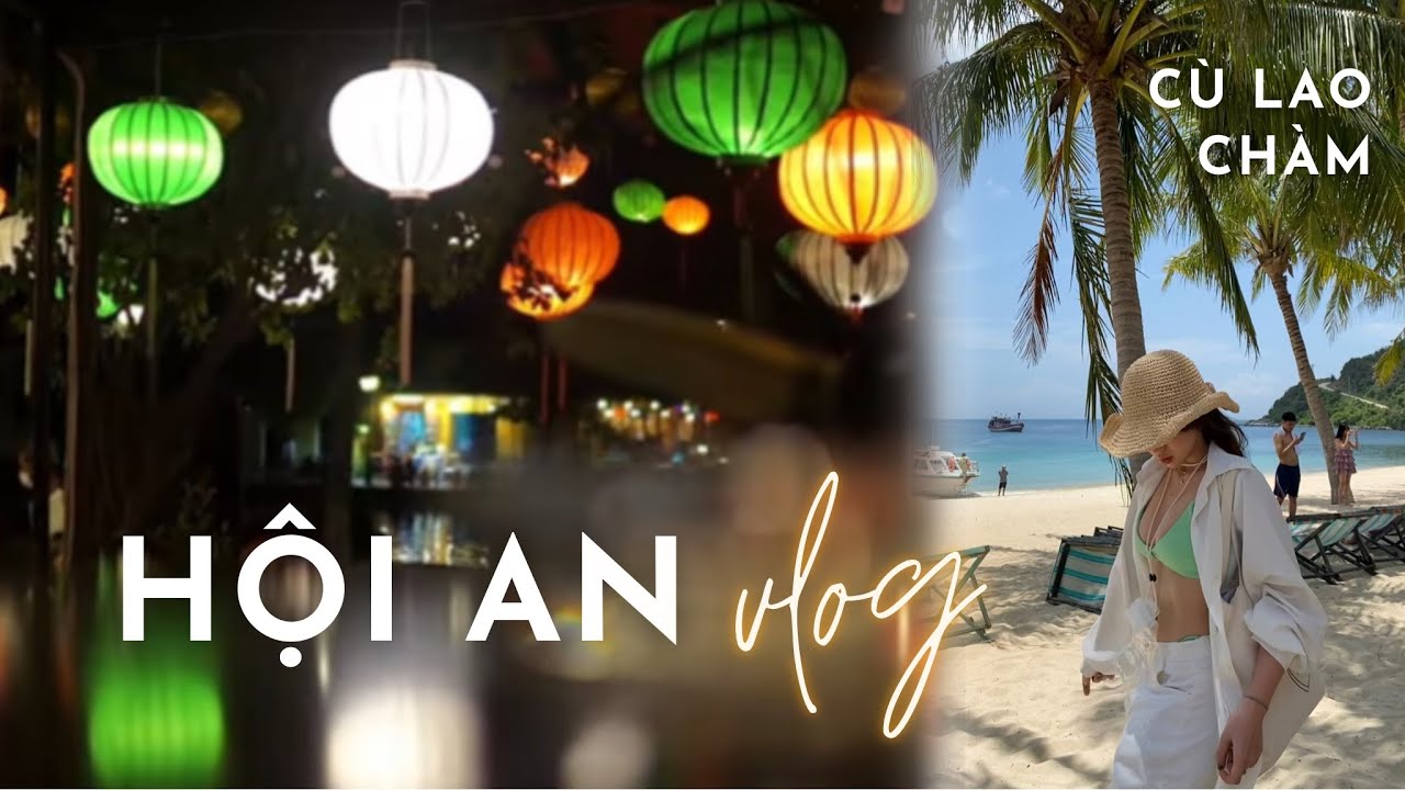 Mặc gì, ăn gì, chơi gì du lịch HỘI AN 🏮 Hoi An Vietnam Vlog