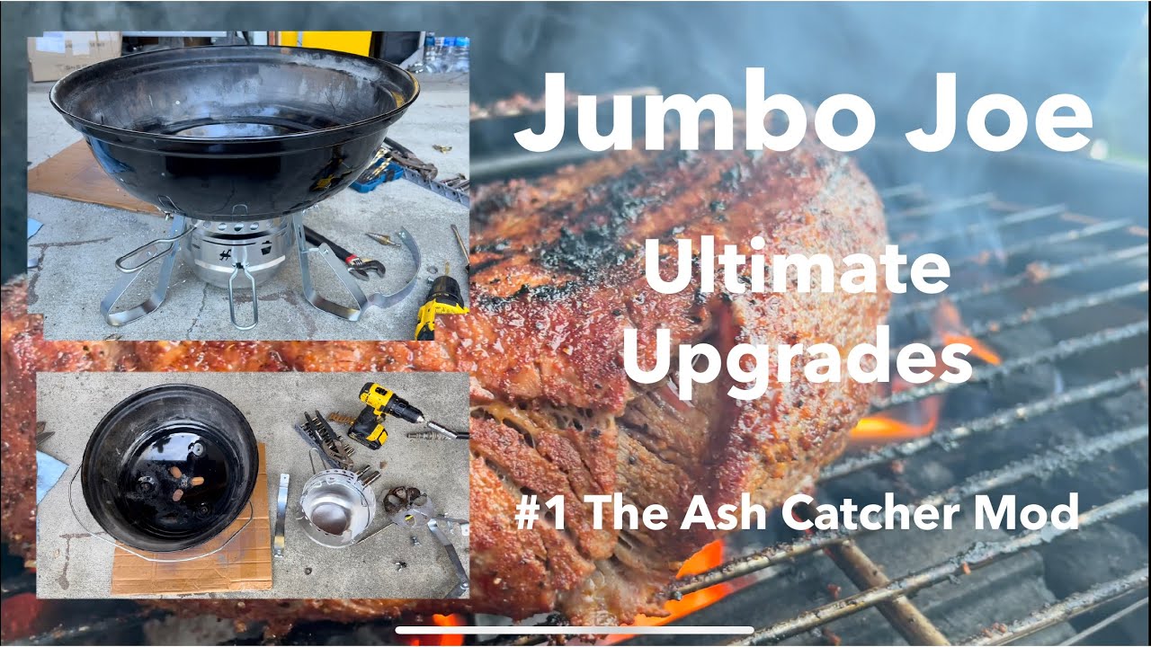 Weber Jumbo Joe Grill | Ultimate Upgrades | #1 The Ash Catcher Mod