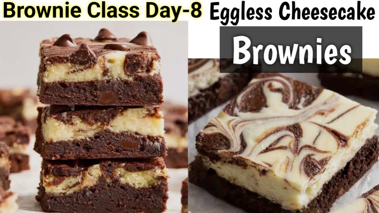 Brownie MasterClass Day-8~Eggless CheeseCake Brownie Recipe|The Best Cakey & Fudgy Chocolate Brownie