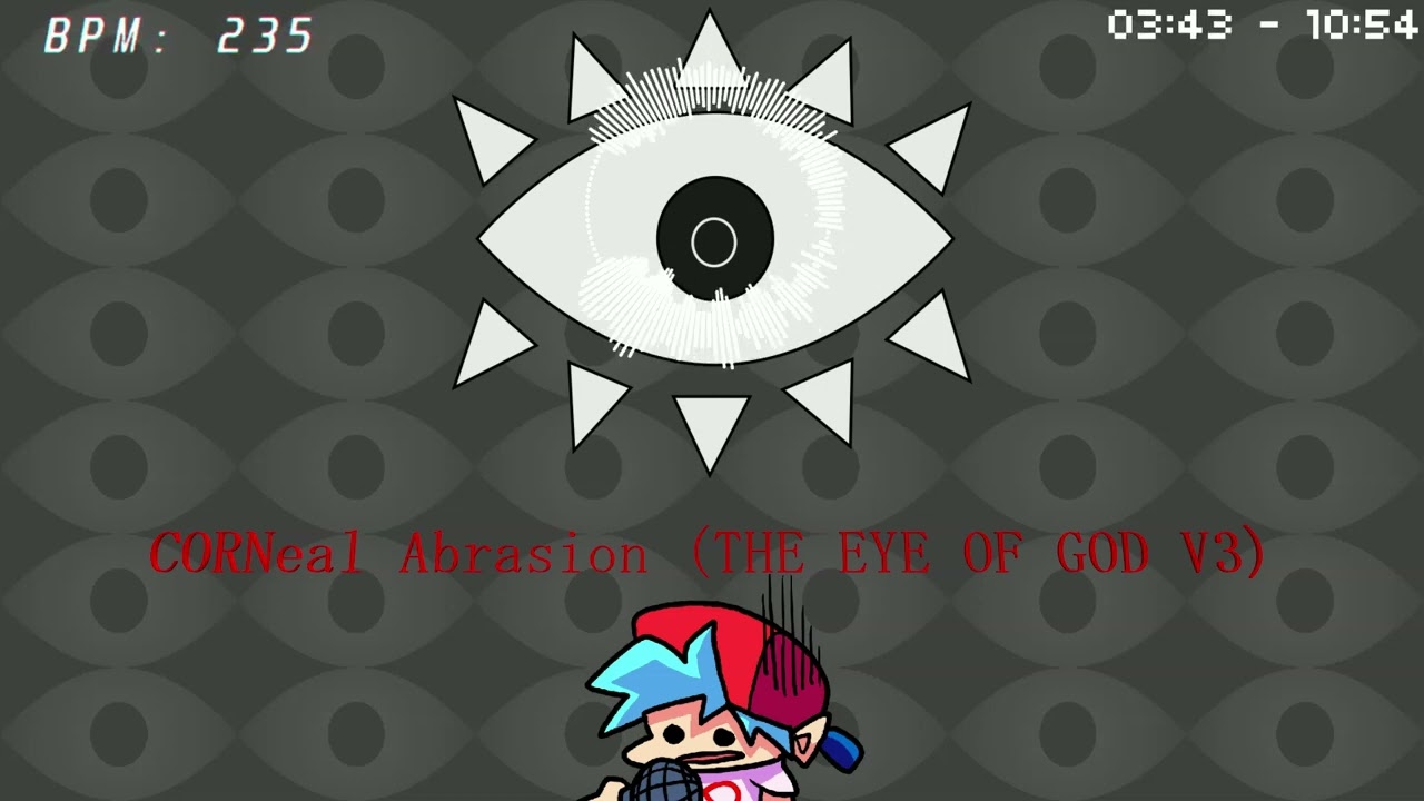 Corneal Abrasion (THE EYE OF GOD V3) Instrumental