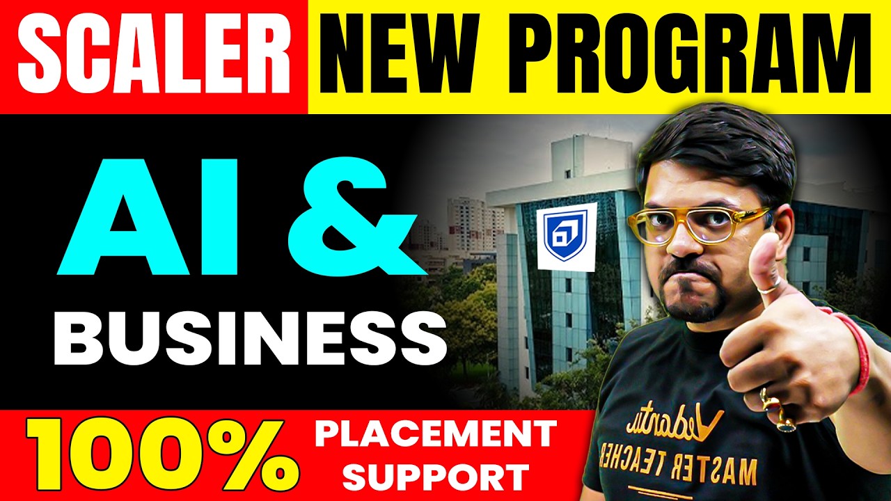 Scaler School of Technology’s New AI & Business Program | Curriculum, Fees, Eligibility & Placements