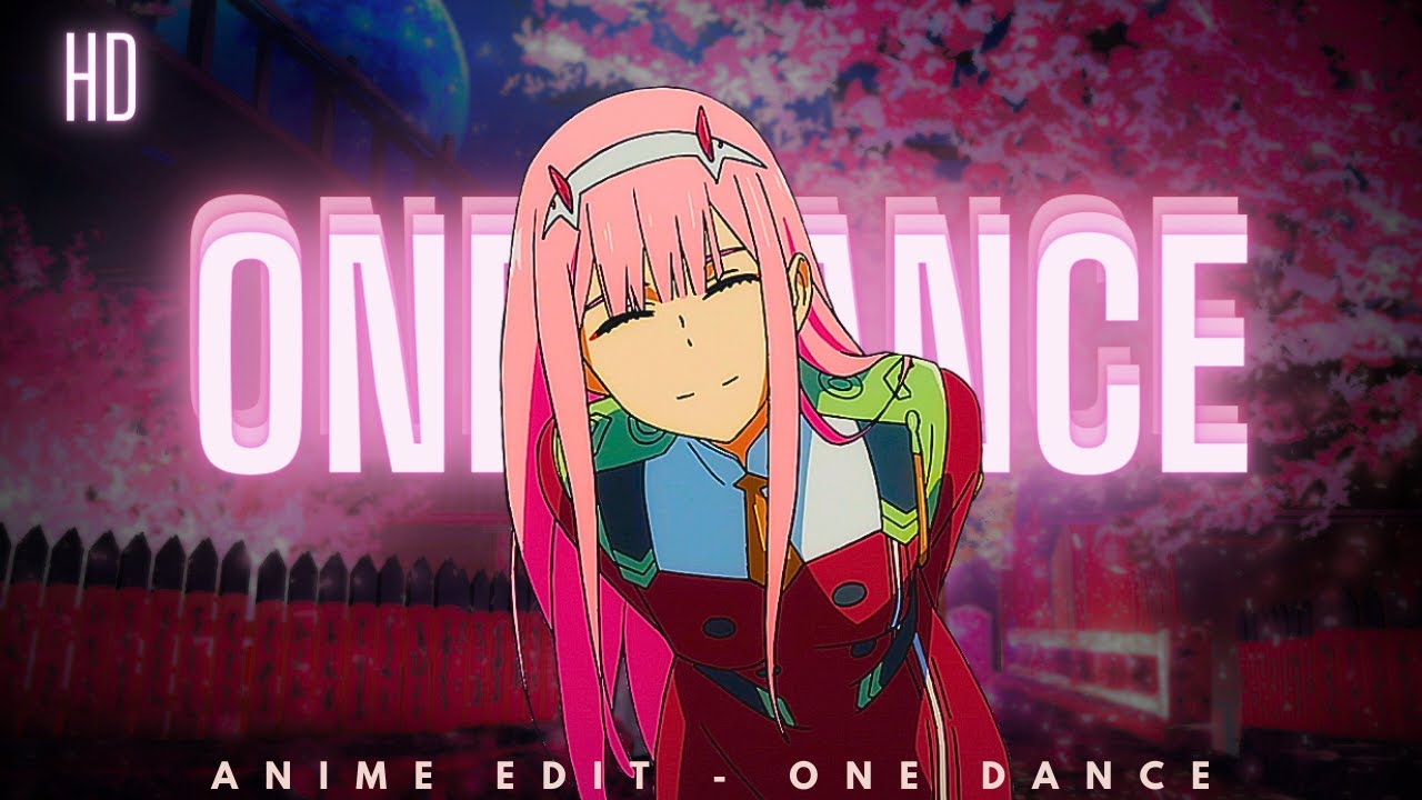 ONE DANCE - [AMV/EDIT]