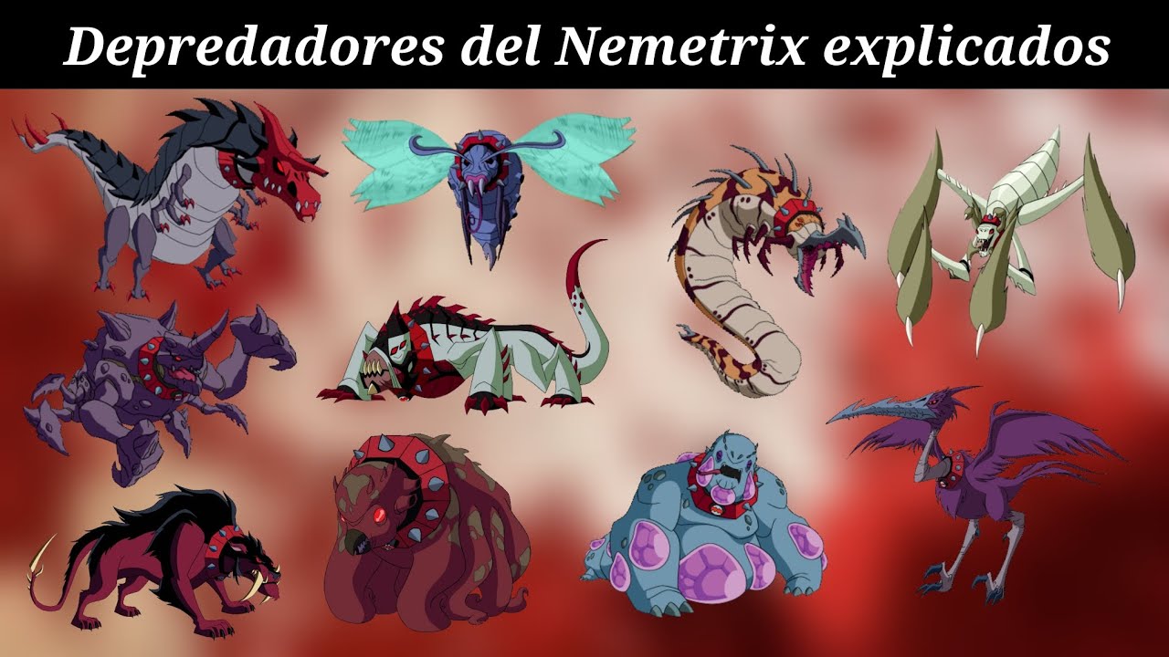 DEPREDADORES del Nemetrix Todos Explicados Ben 10 Omniverse Aliens