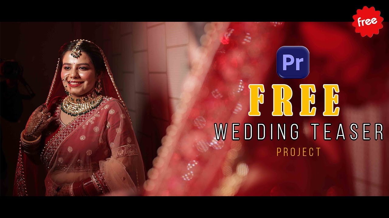 Free Wedding Teaser Download Premiere Pro | Cinematic Wedding Teaser Project |