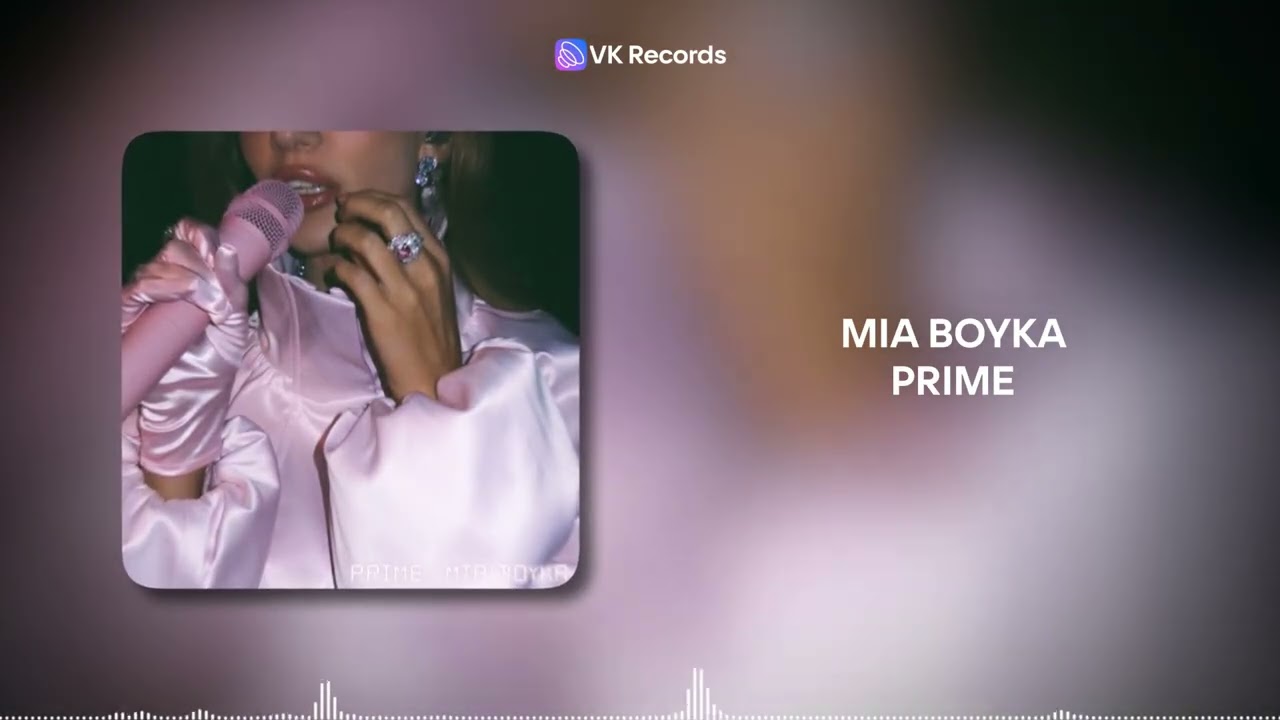 MIA BOYKA - PRIME [VK Records]