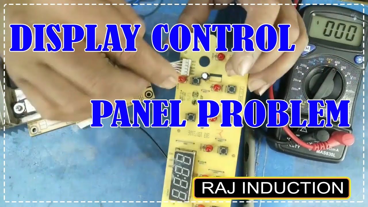 Display control panel Problem || solution by raj induction ||