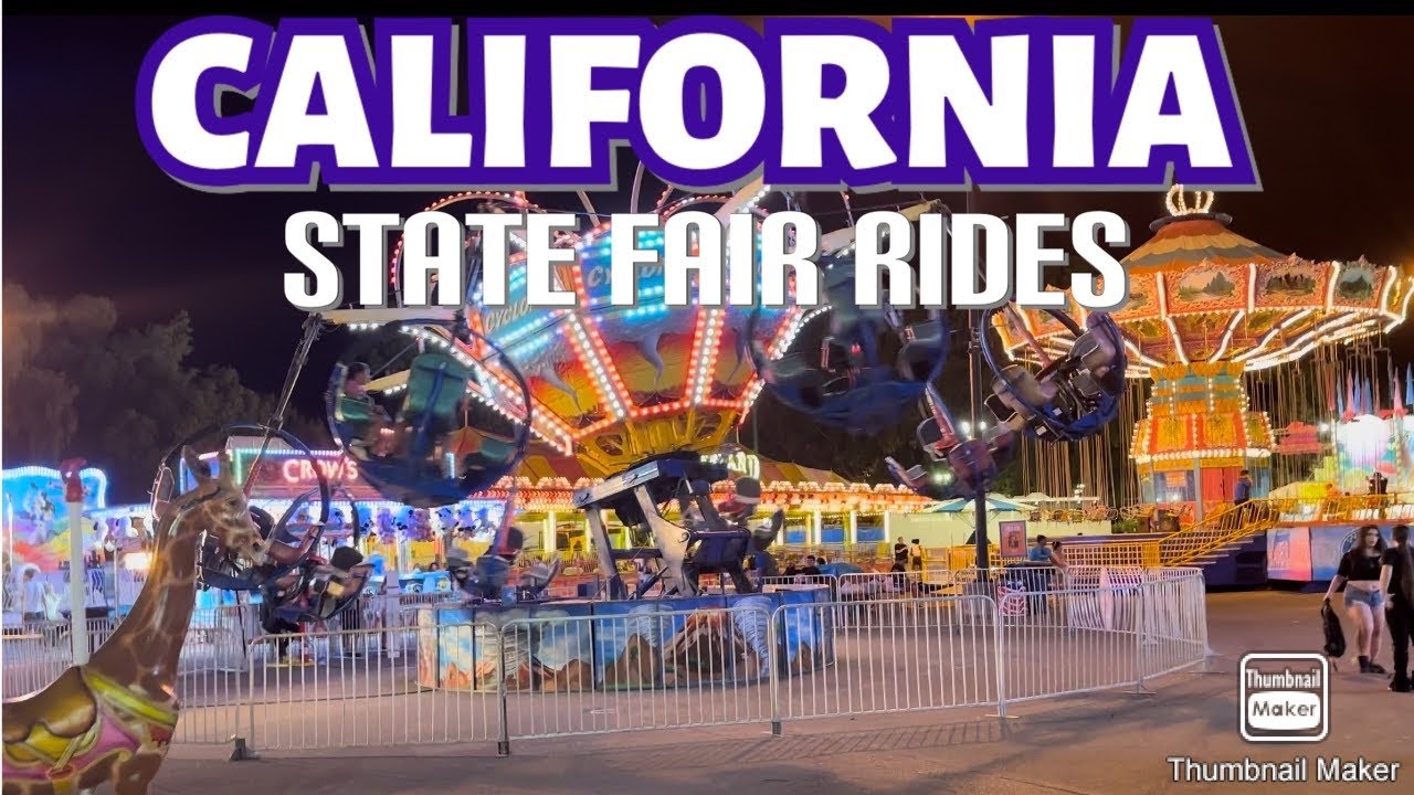 CALIFORNIA STATE FAIR RIDES 2023