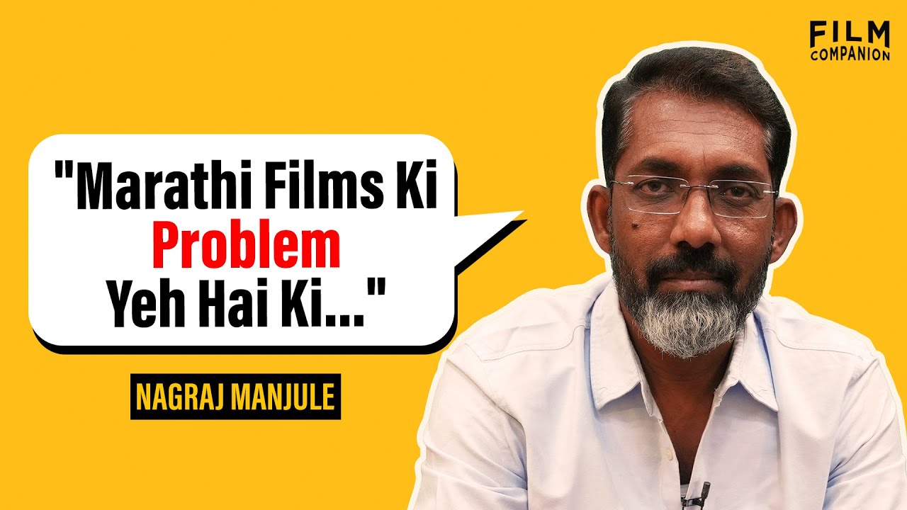 Exclusive Interview with Nagraj Manjule | Anupama Chopra | Film Companion