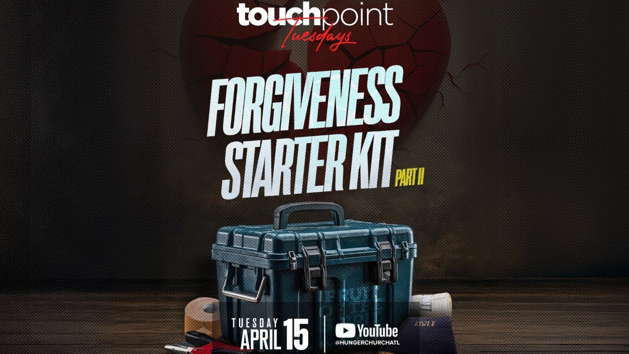 TouchPoint Tuesday | Forgiveness Starter Pack II
