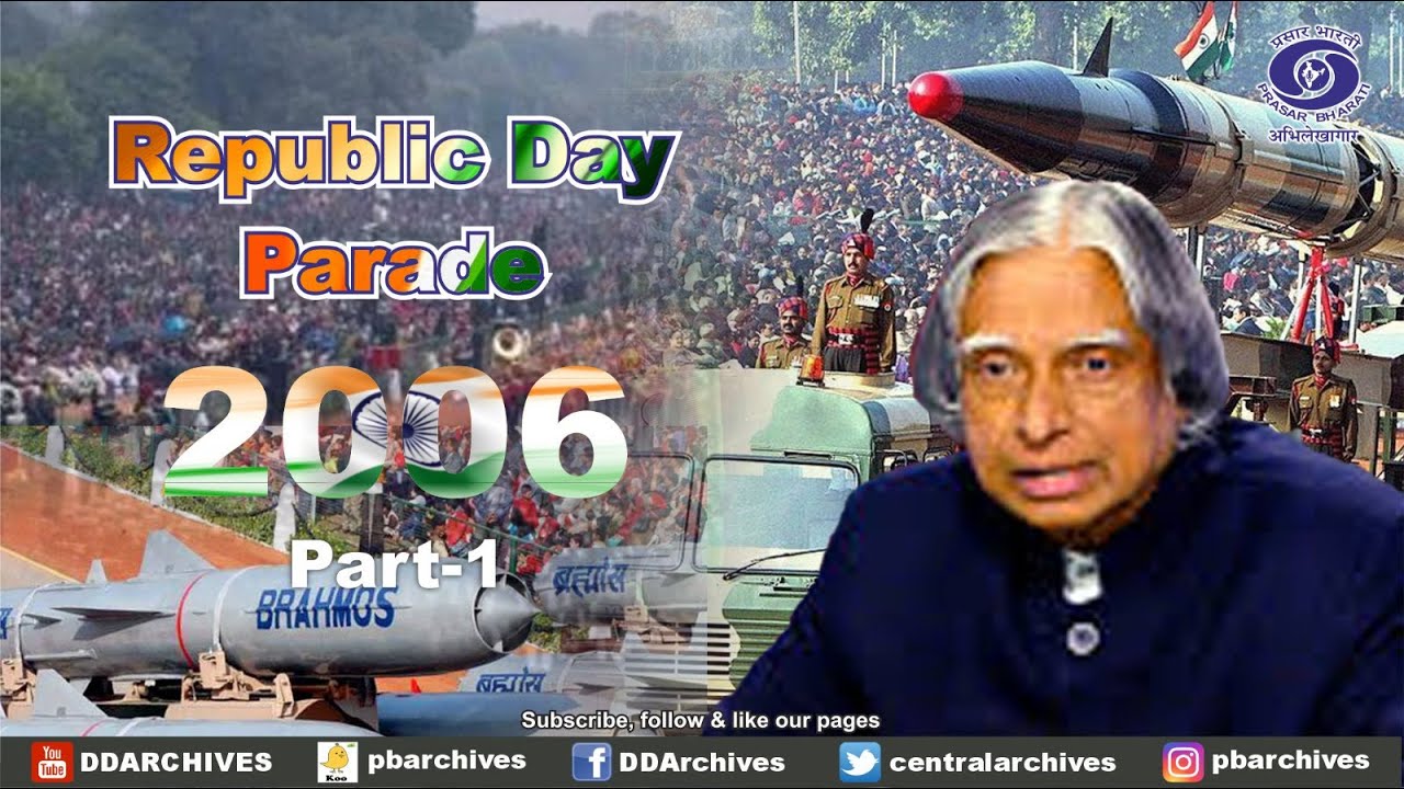 Republic Day Parade 26th January 2006 | Part -1