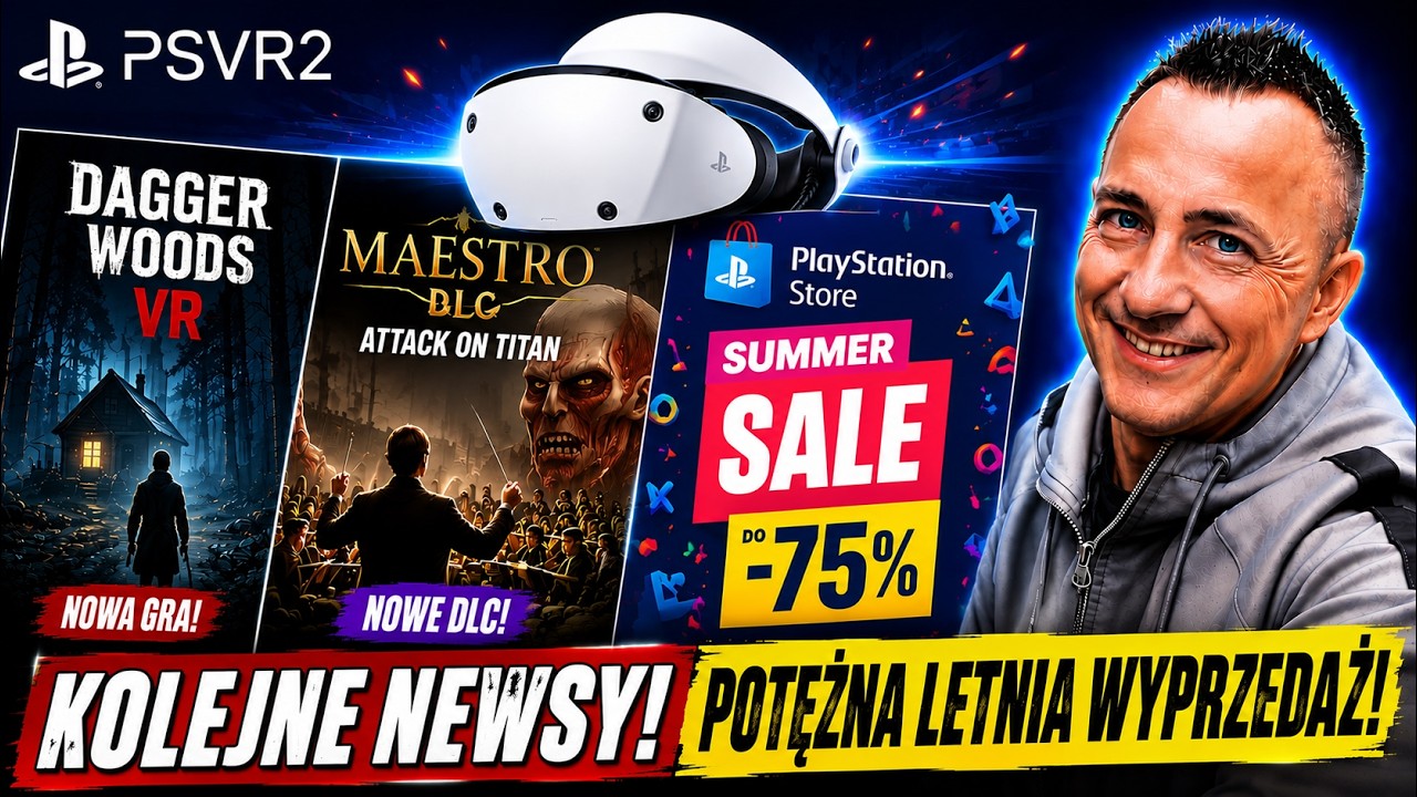 Nowe informacje o PSVR2! Wielka wyprzedaż i kolejne nowości