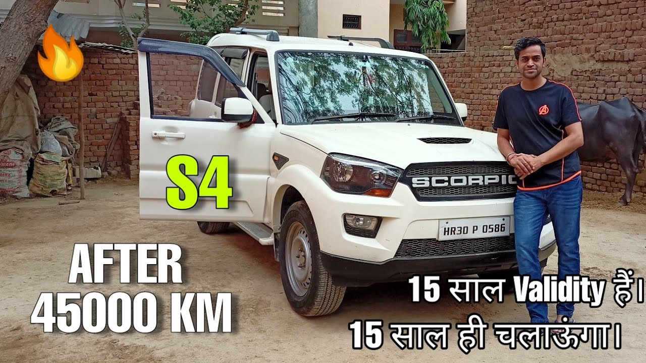 Scorpio S4 Owner Review | 15 Year Validity Scorpio | owner को यह बेकनी ही नहीं हैं।🔥