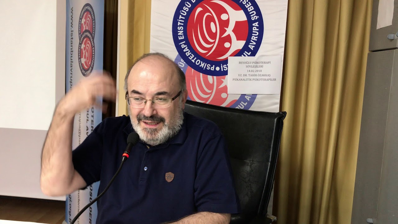 Tahir Özakkaş Psikanalitik Psikoterapiler 14.02.2018 Beyoğlu IMG 2642