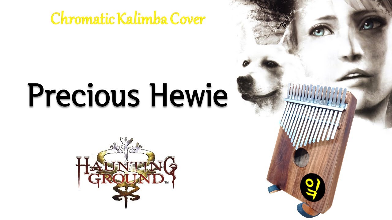 [반음] Haunting Ground OST 'Precious Hewie' / Kalimba Cover