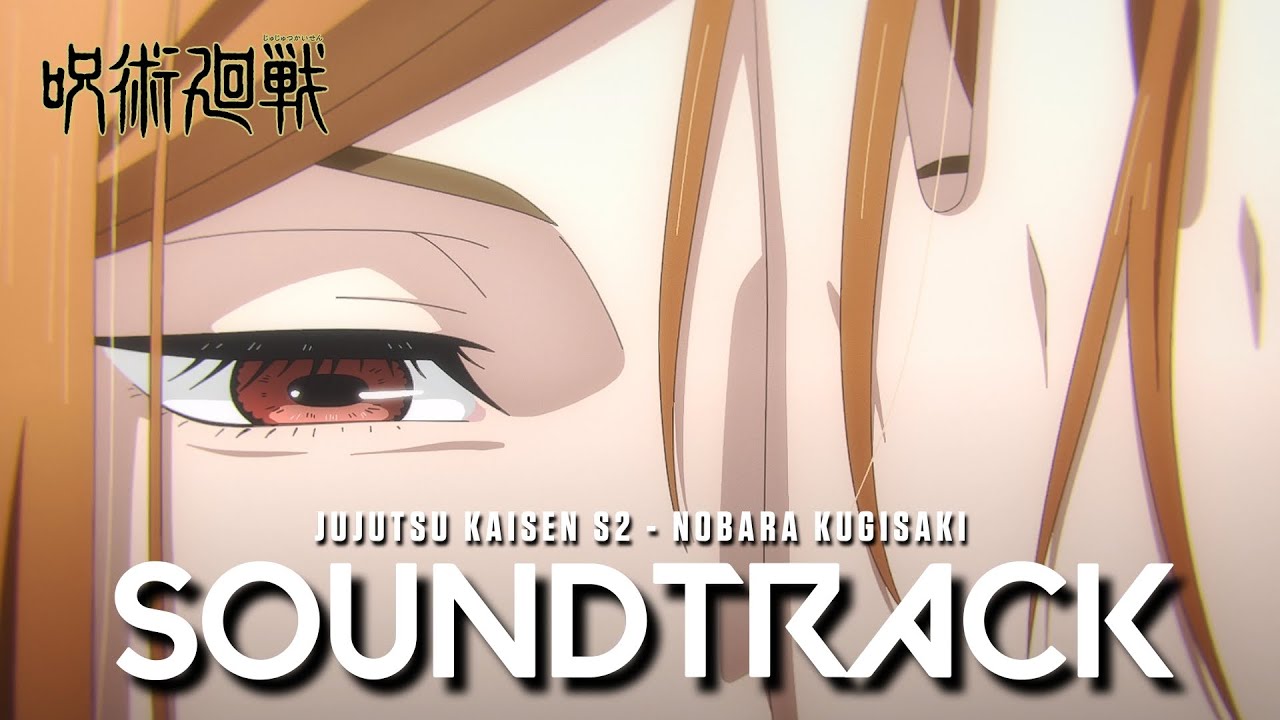 『 Nobara Kugisaki: Silent Recollection 』 - Jujutsu Kaisen Season 2 Episode 19 OST Emotional Cover