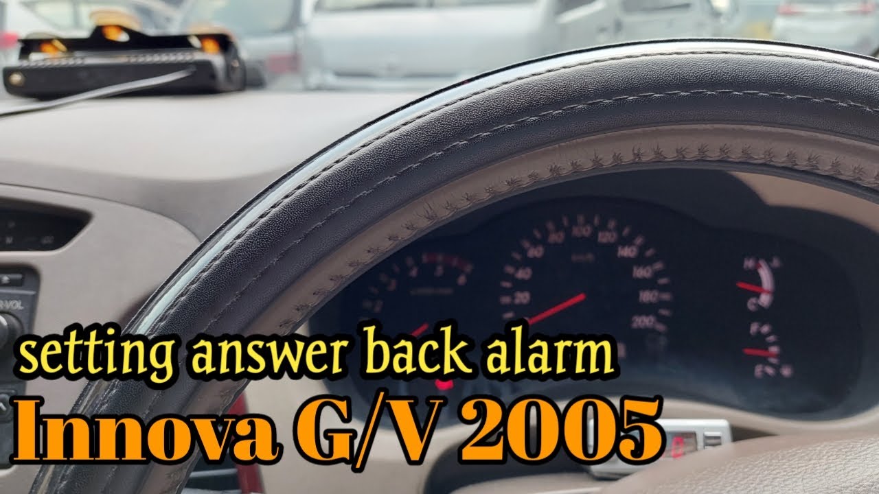 tips setting answer back alarm Innova G/V innova 2005