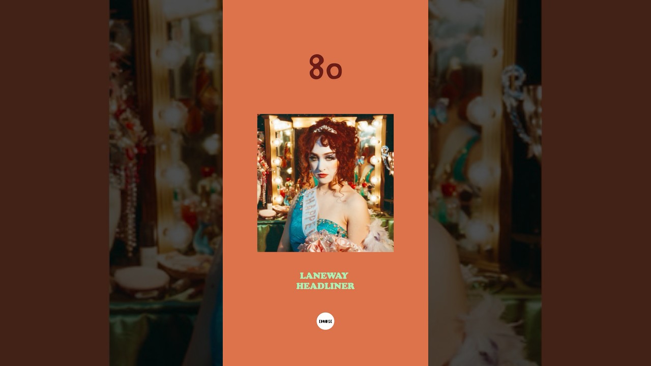 Rise & Fall Of A Midwest Princess - Chappell Roan (LANEWAY SPECIAL)