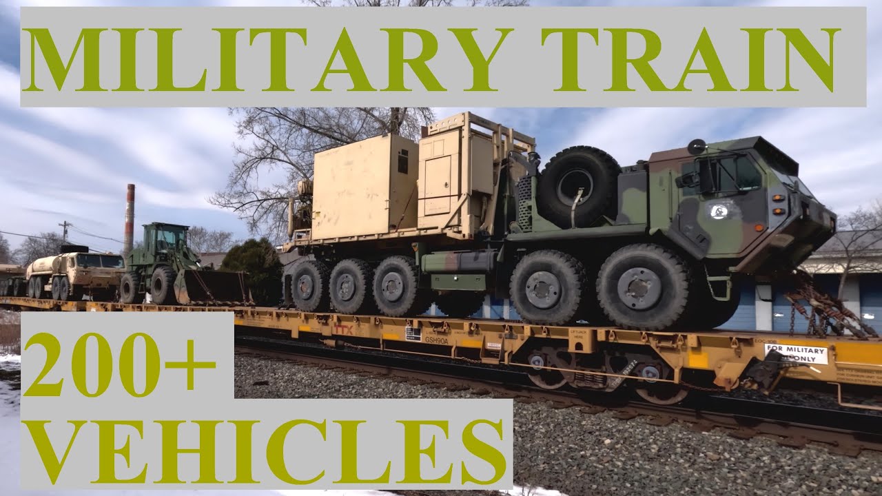 200+ MILITARY VEHICLES ROLL EAST BY TRAIN