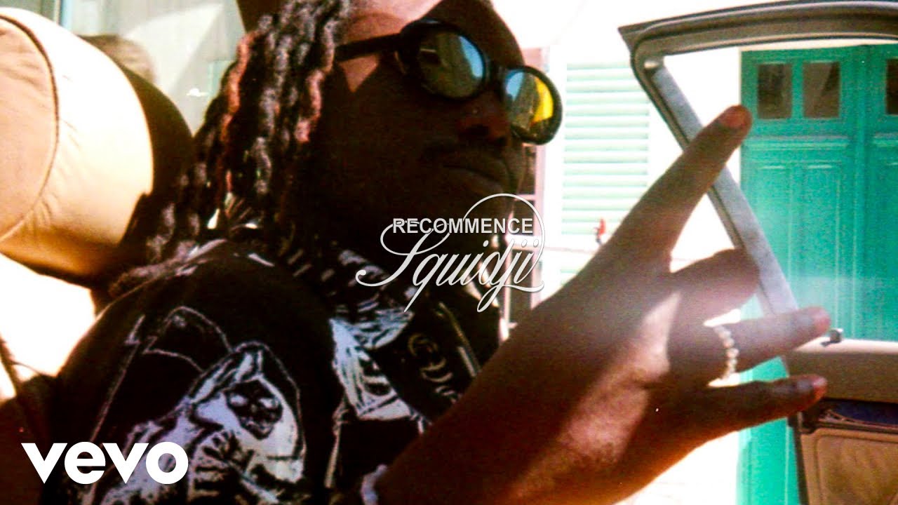 Squidji - Recommence (Clip officiel)