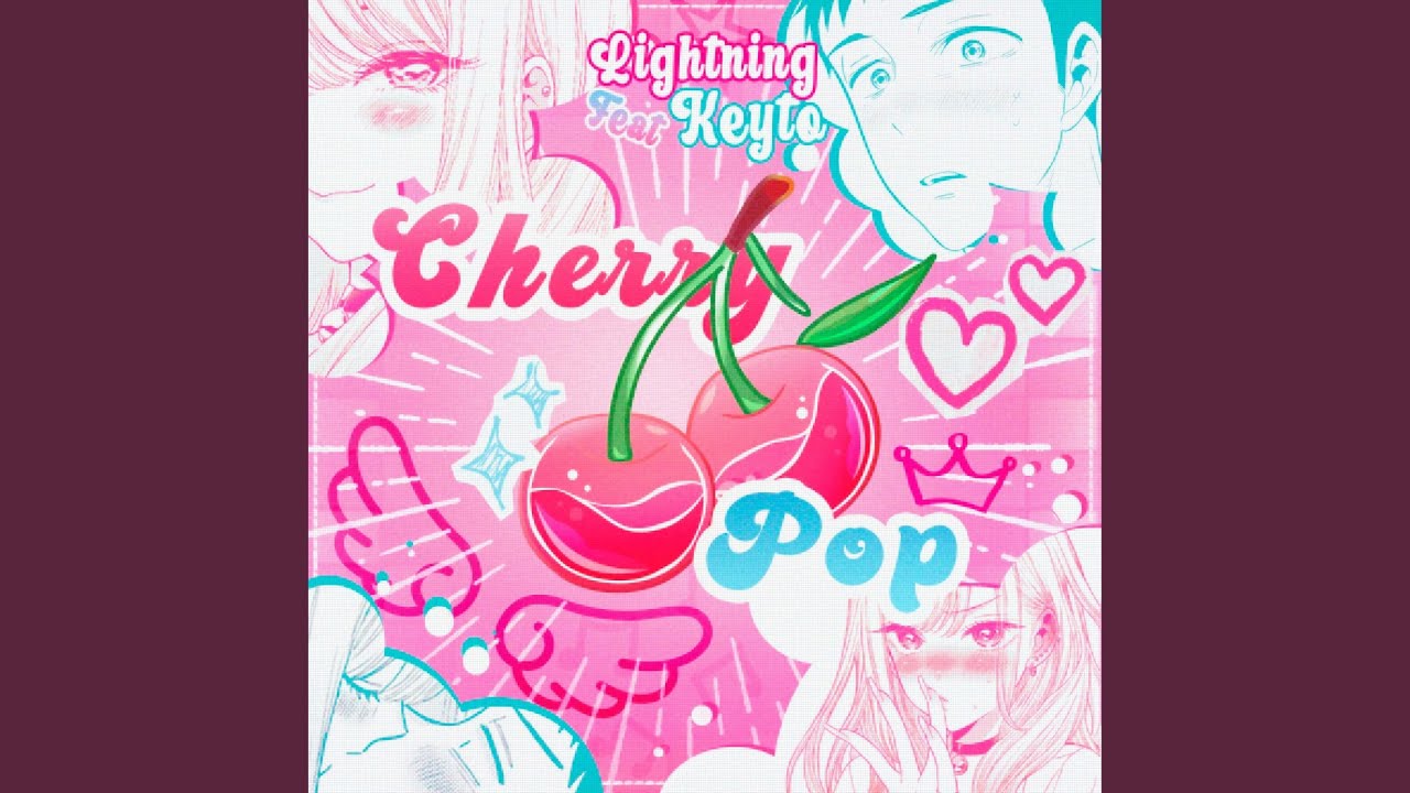 Cherry Pop (feat. Keyto)