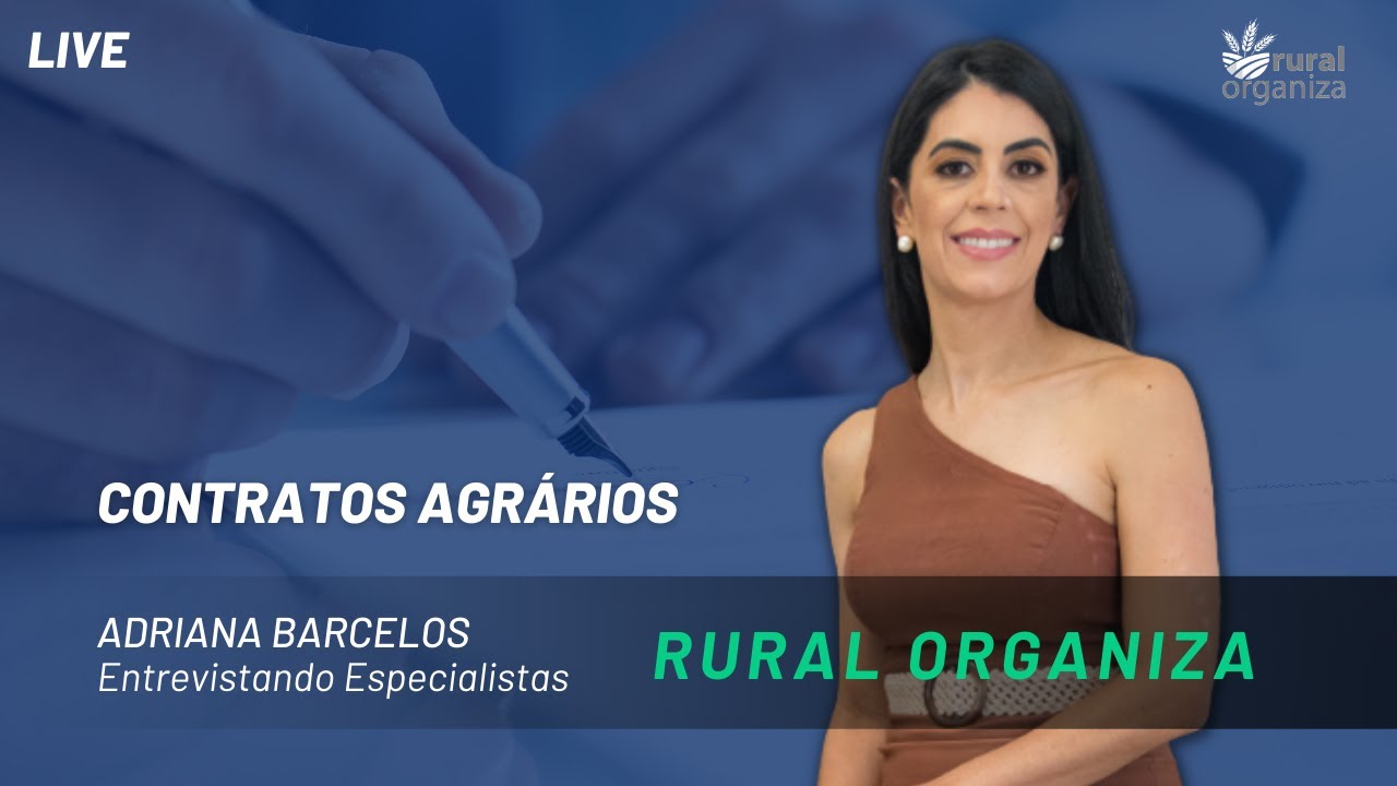 Como funciona os contratos Agr&aacute;rios?|  #gest&atilde;orural Rural Organiza