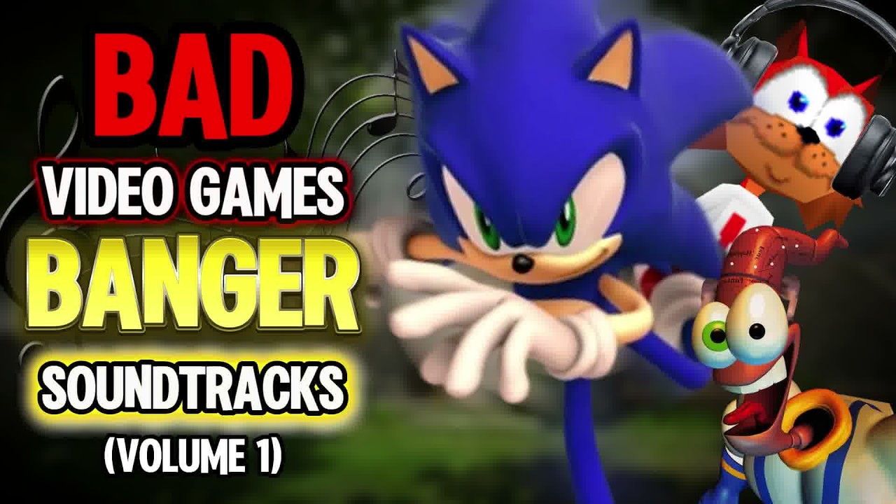 Why Do BAD Video Games Always Have BANGER Soundtracks? (VOLUME 1)