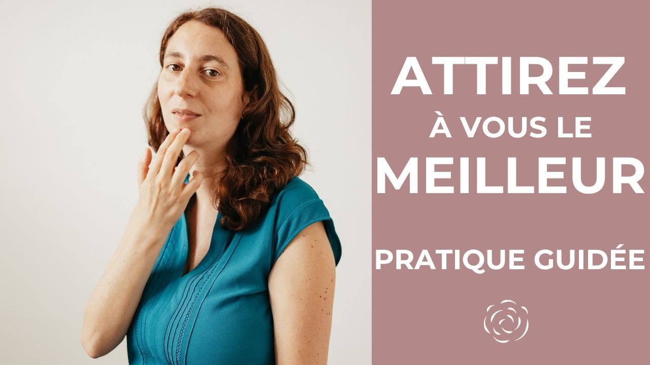 EFT pour la LOI D'ATTRACTION 🌟 : exercice très puissant